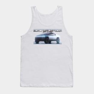 Built cybertrukker tough Tank Top